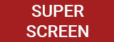 Super Screen